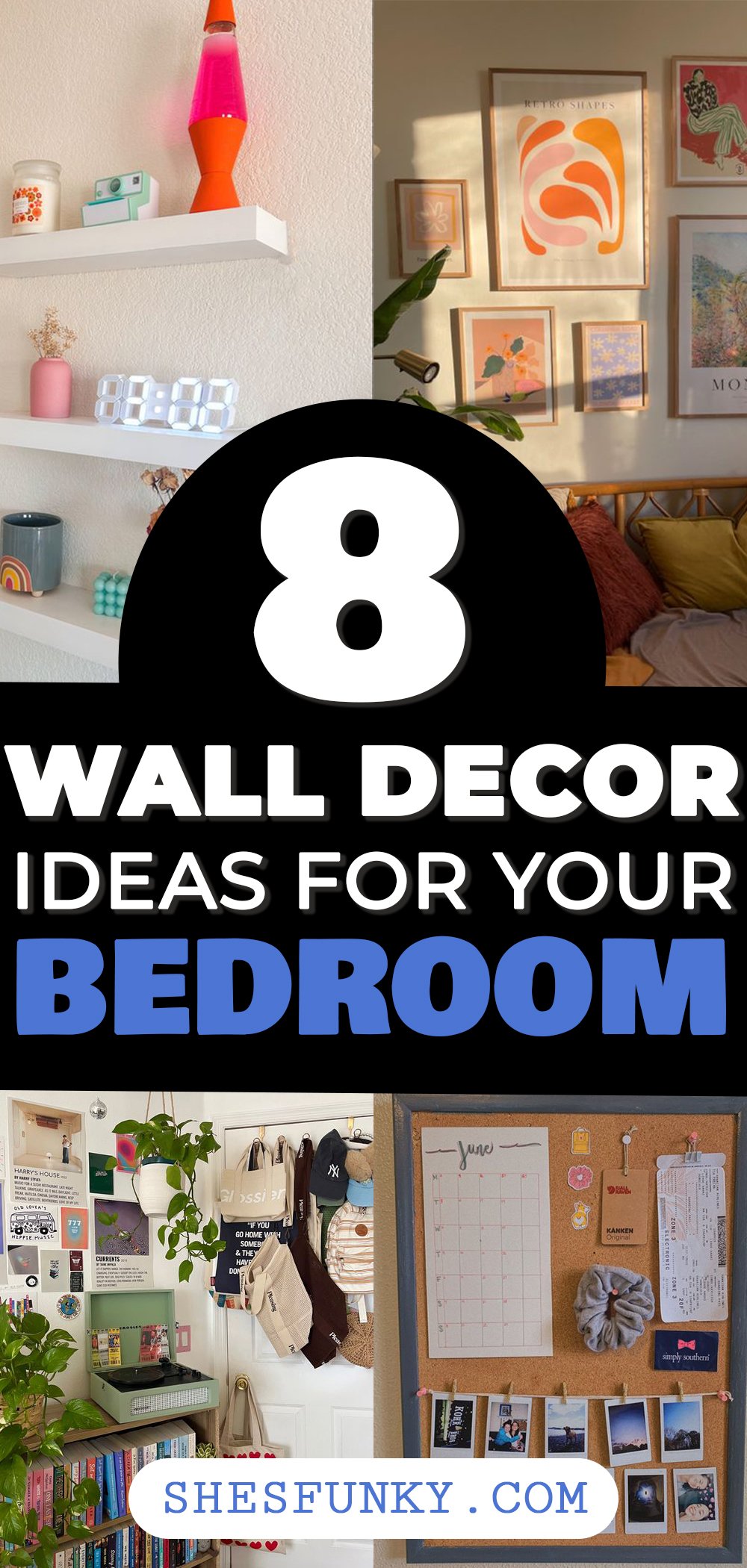 8 Incredibly Cute Wall Decor Ideas for Your Bedroom - She's Funky